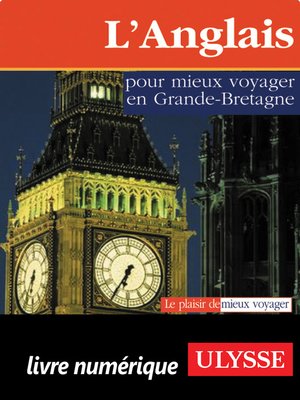 cover image of L'Anglais pour mieux voyager en Grande-Bretagne